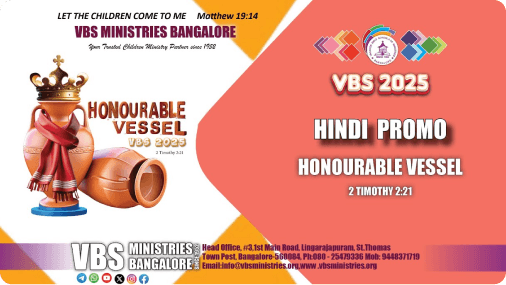 2025 || VBS SONG || TELUGU || HONOURABLE VESSEL